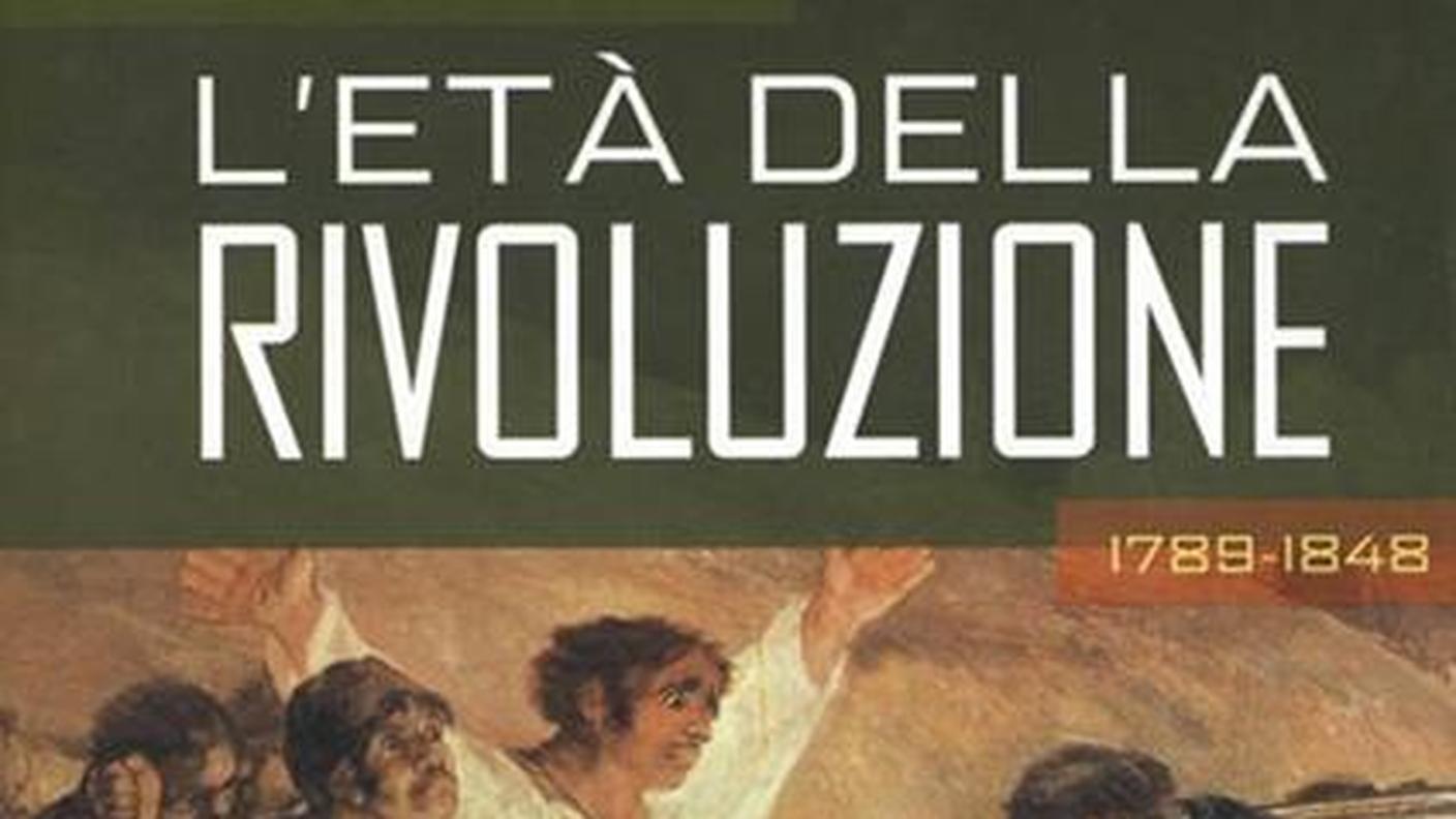 L'età della rivoluzione, Immagine di Copertina, Eric J. Hobsbawm, Ed. Rizzoli, 1999. 