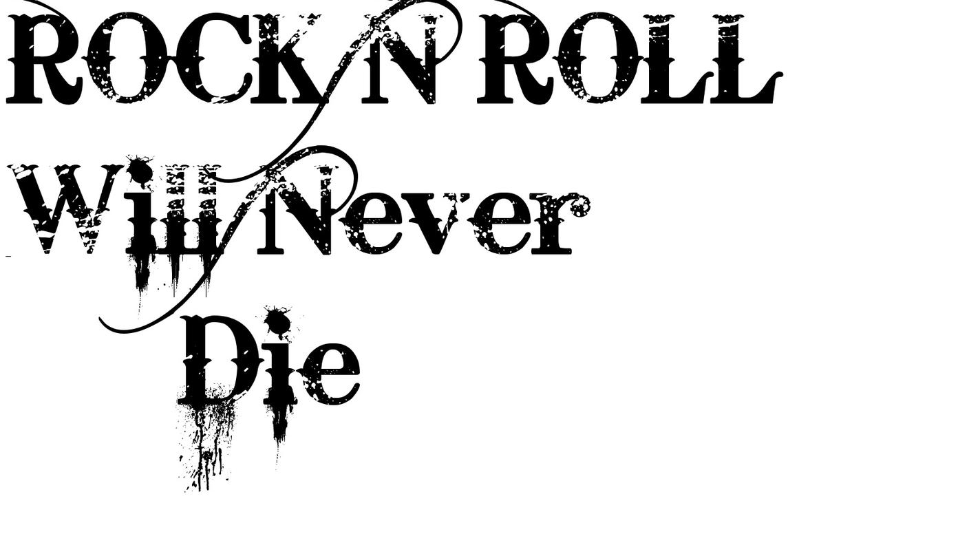 Ma il rock non morirà mai