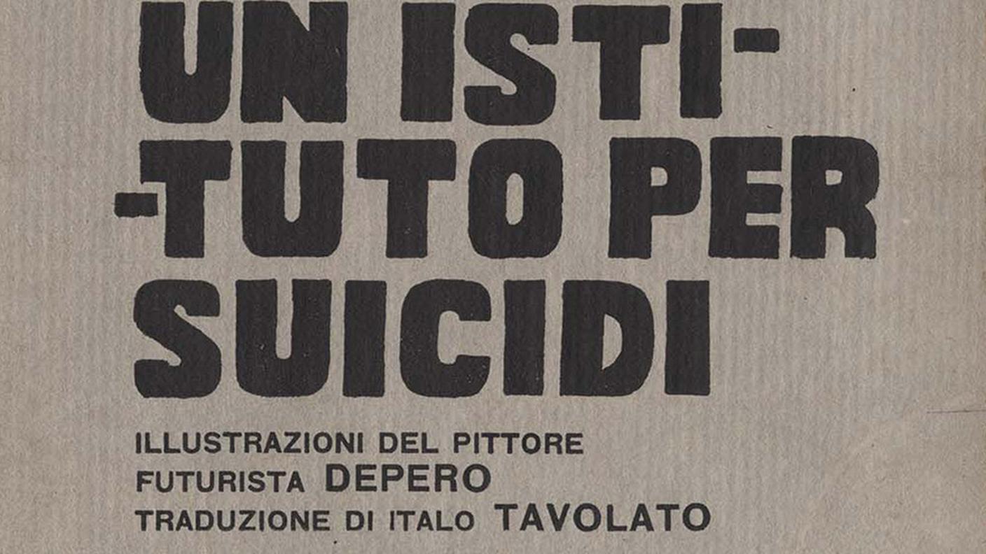 Copertina del volume di Gilbert Clavel:
Un istituto per sucidi.
Illustrazioni del pittore futurista Fortunato
Depero.
Traduzione di Italo Tavolato
Bernardo Lux, Roma [1917]
Biblioteca cantonale Lugano