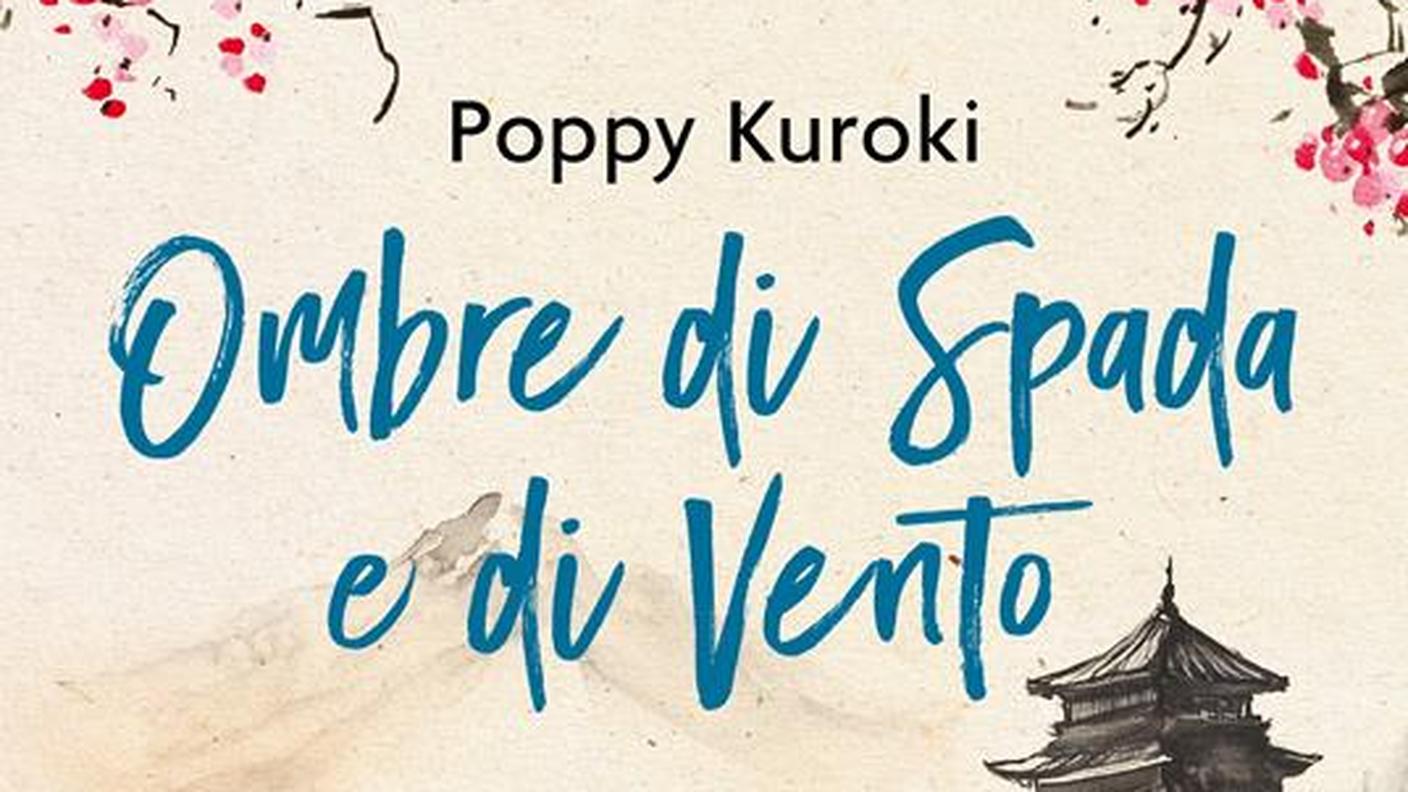 “Ombre di spada e di vento” di Poppy Kuroki, Piemme, (dettaglio di copertina)