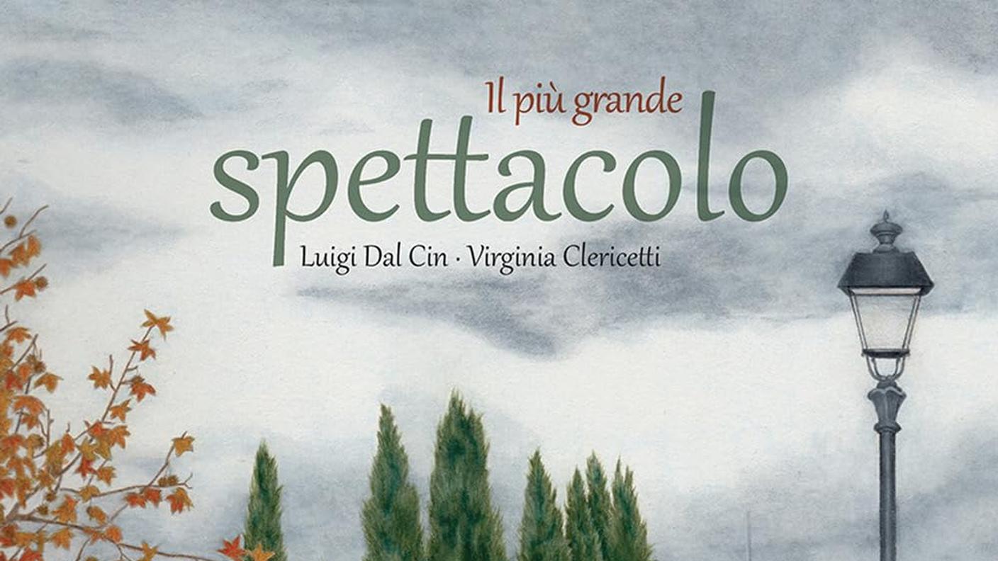 "Il più grande spettacolo" di Luigi Dal Cin, Orecchio Acerbo Editore (copertina)